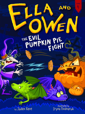 cover image of The Evil Pumpkin Pie Fight!